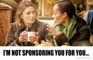 I'm Not Sponsoring You For You